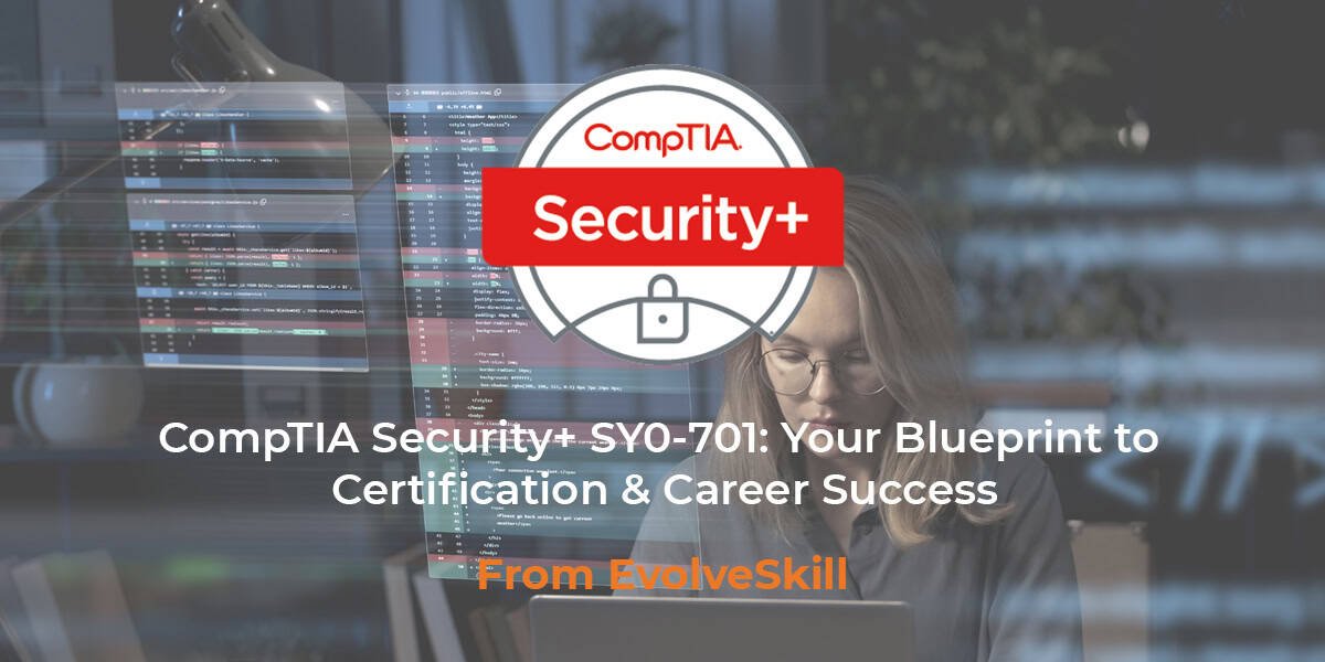 CompTIA Security+ SY0-701 Study Guide & Exam Tips